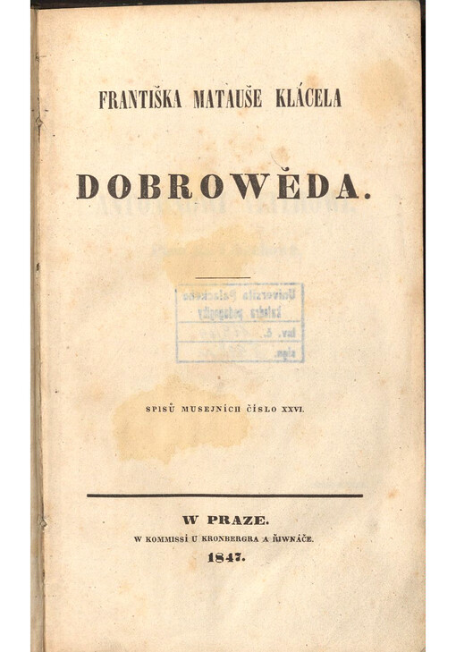 Františka Matauše Klácela Dobrowěda