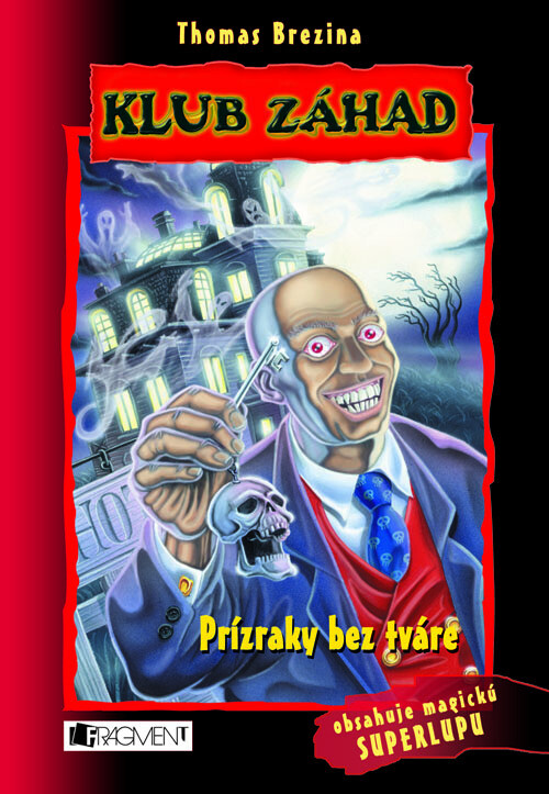 Klub záhad - Prízraky bez tváre