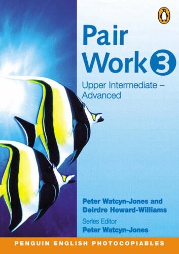 Pair Work 3: Upper Intermediate Adanced