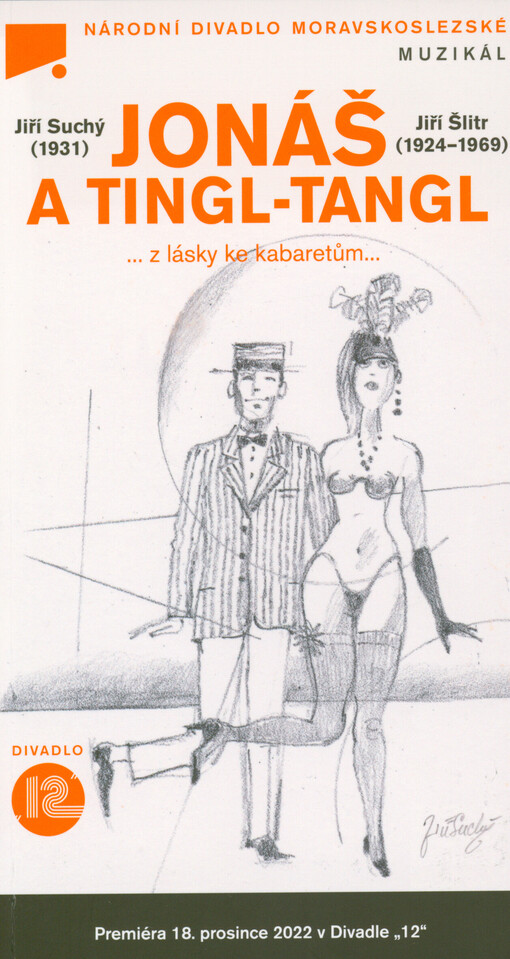 Jiří Suchý (1931) - Jiří Šlitr (1924-1969), Jonáš a tingl-tangl : ...z lásky ke kabaretům...