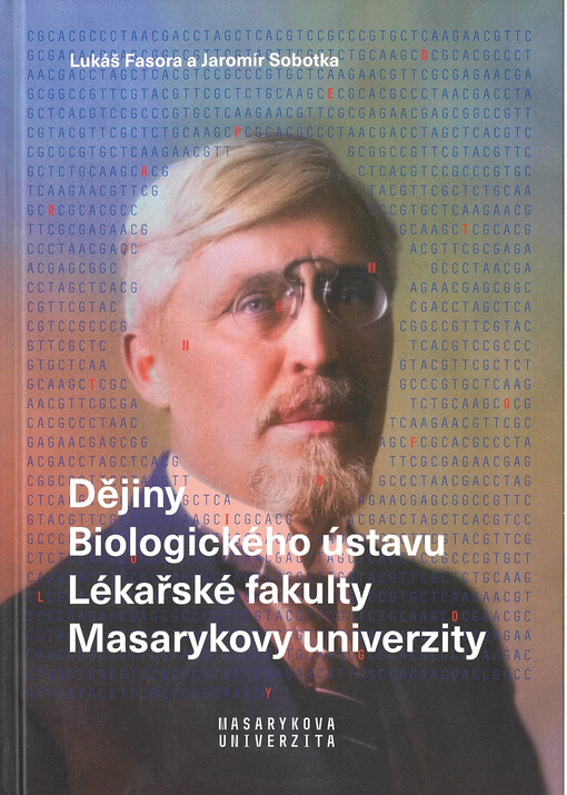 Dějiny Biologického ústavu Lékařské fakulty Masarykovy univerzity