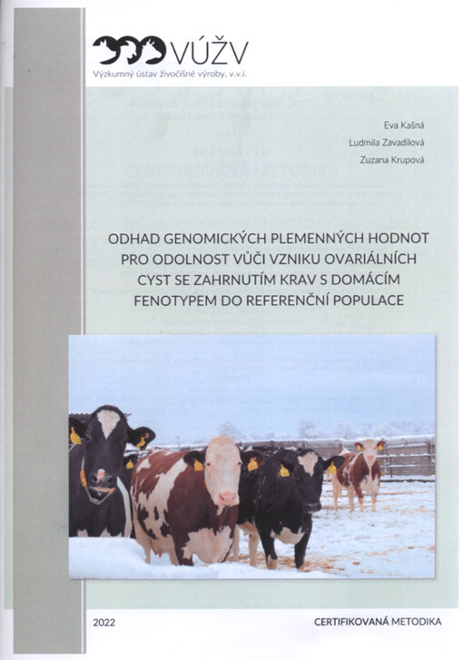 Odhad genomických plemenných hodnot pro odolnost vůči vzniku ovariálních cyst se zahrnutím krav s domácím fenotypem do referenční populace