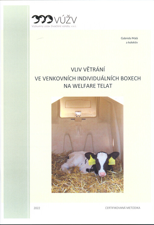 Vliv větrání ve venkovních individuálních boxech na welfare telat