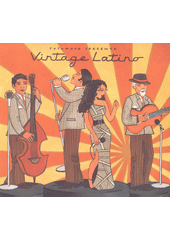 Putumayo Presents Vintage Latino (odkaz v elektronickém katalogu)