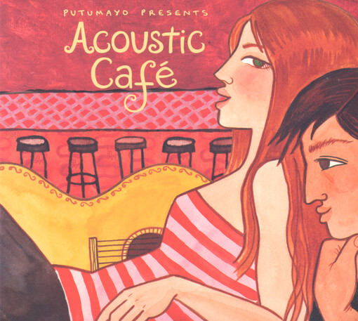 Putumayo Presents Acoustic Café