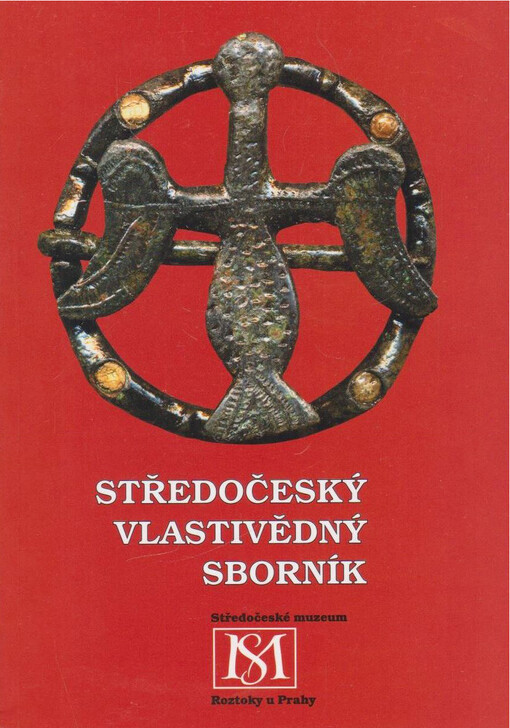 Muzeum a současnost. Řada společenskovědní : středočeský vlastivědný sborník