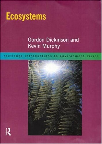 Ecosystems (Routledge Introductions to Environment)