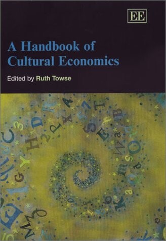 A Handbook of Cultural Economics