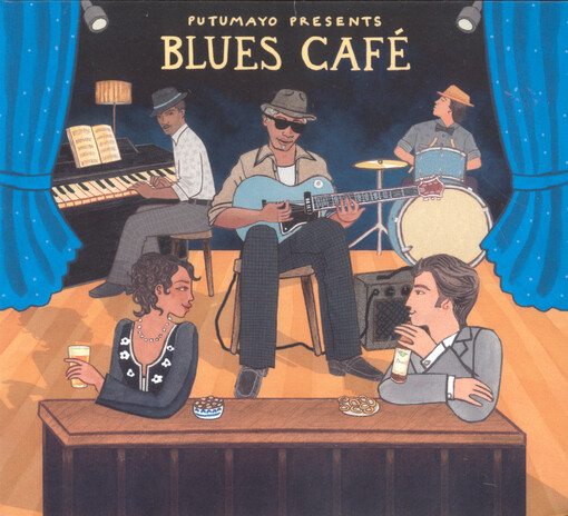 Putumayo Presents Blues Café