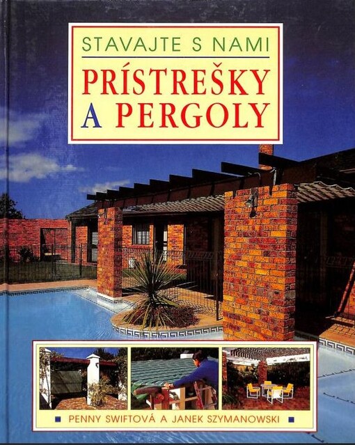 Prístrešky a pergoly