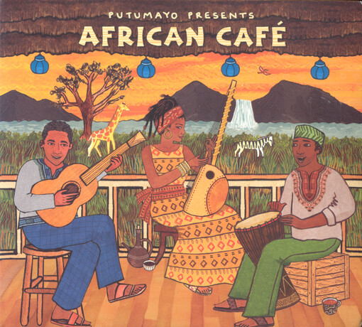 Putumayo Presents African Café