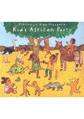 Putumayo Kids Presents Kid's African Party (odkaz v elektronickém katalogu)