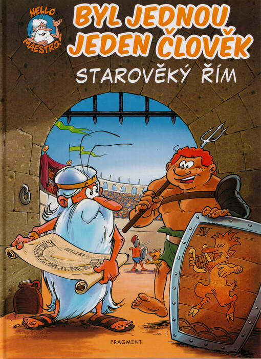 Byl jednou jeden člověk. Díl 3, Starověký Řím