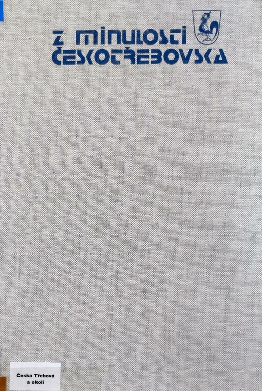Z minulosti Českotřebovska /