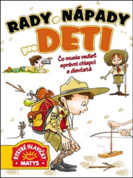 Rady a nápady pre deti