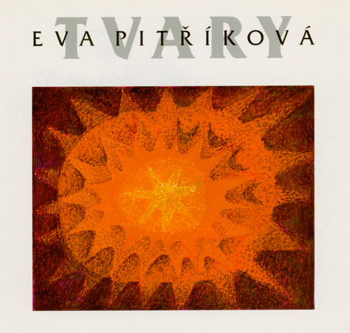 Eva Pitříková : tvary