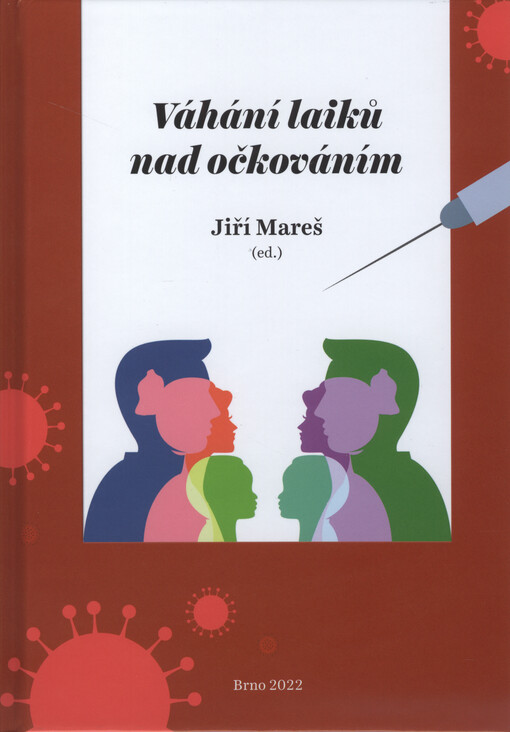 Váhání laiků nad očkováním
