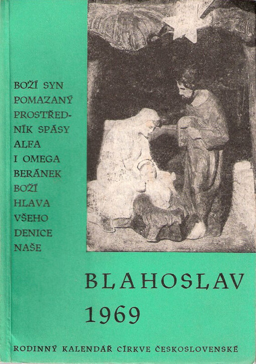Blahoslav : rodinný kalendář Církve českomoravské