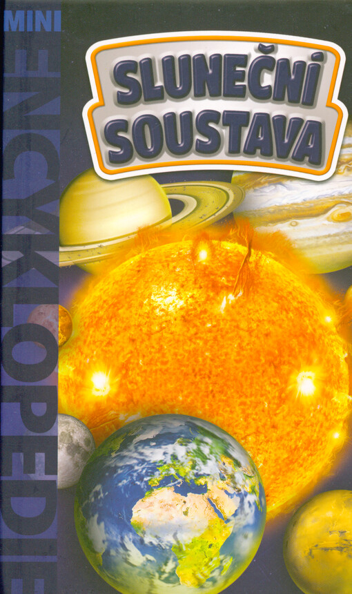Sluneční soustava : příručka pro mladé astronomy