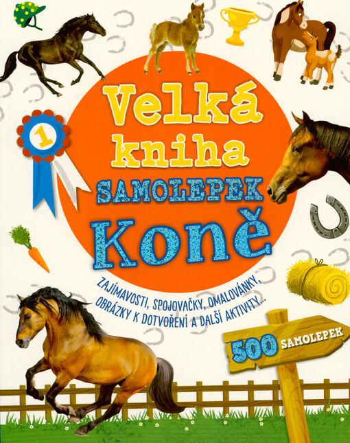Velká kniha samolepek. Koně