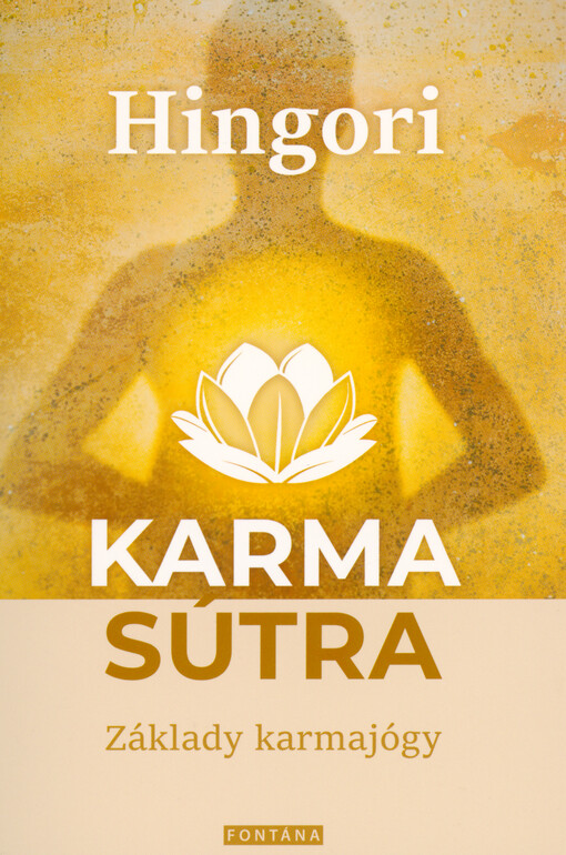 Karma sútra : základy karmajógy