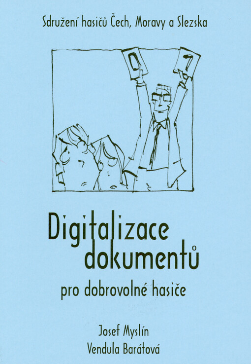 Digitalizace dokumentů pro dobrovolné hasiče
