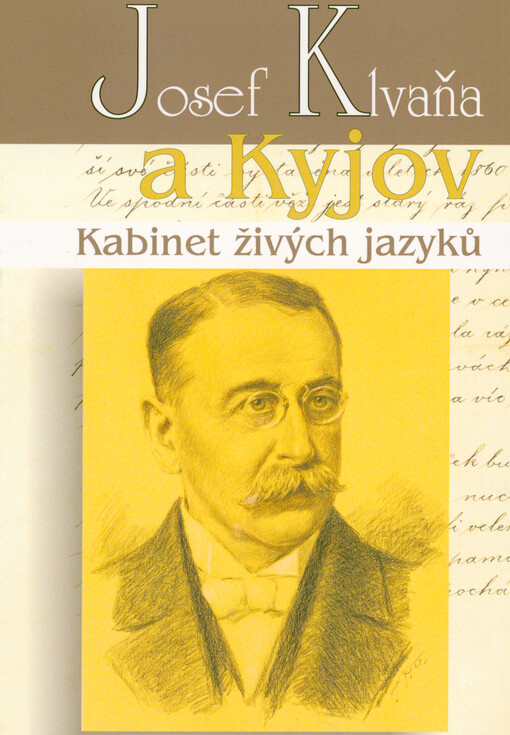 Josef Klvaňa a Kyjov : kabinet živých jazyků