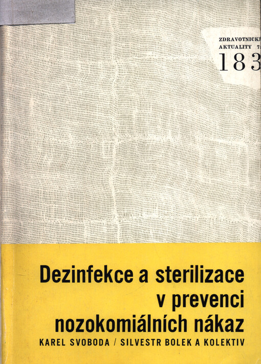 Dezinfekce a sterilizace v prevenci nozokomiálních nákaz