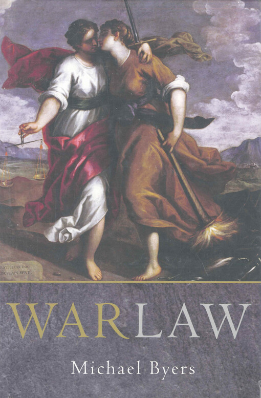War law  : international law and armed conflict