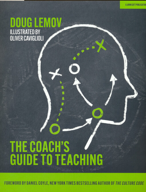 The coach's guide to teaching
