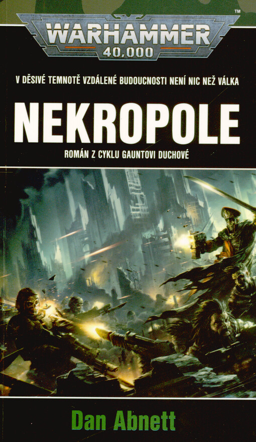 Nekropole : román z cyklu Gauntovi duchové