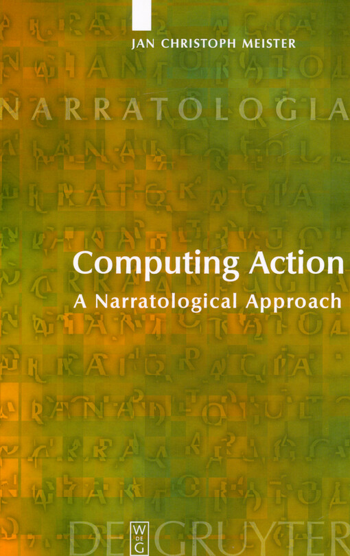 Computing action : a narratological approach
