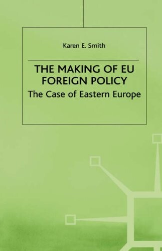 Making of Eu Foreign Policy