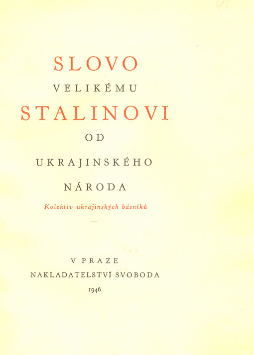 Slovo velikému Stalinovi od ukrajinského národa