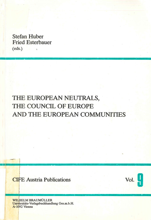 The European neutrals, the Council of Europe and the European Communities