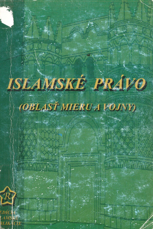 Islamské právo : oblasť mieru a vojny