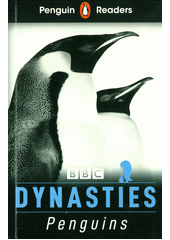 Dynasties: penguins  (odkaz v elektronickém katalogu)