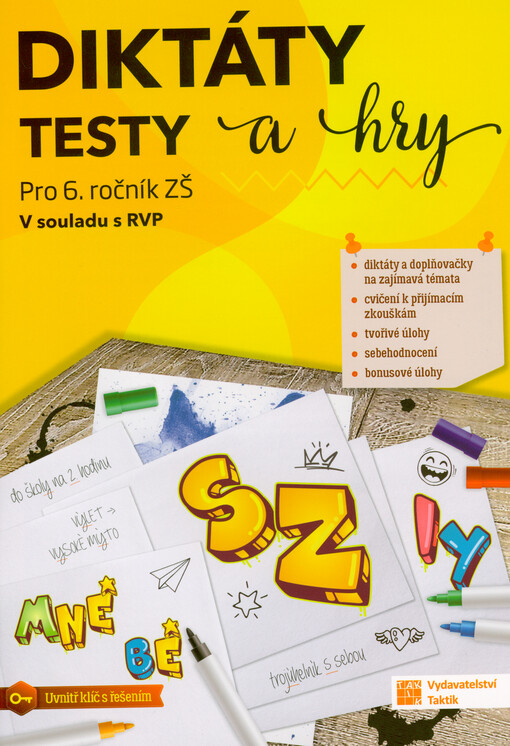 Diktáty, testy a hry : pro 6. ročník ZŠ : v souladu s RVP