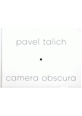 Camera obscura  (odkaz v elektronickém katalogu)