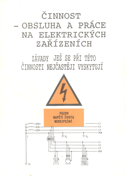 Činnost - obsluha a práce na elektrických zařízeních