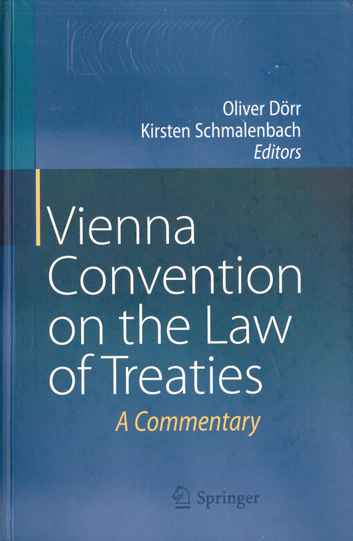 Vienna convention on the law of treaties : a commentary