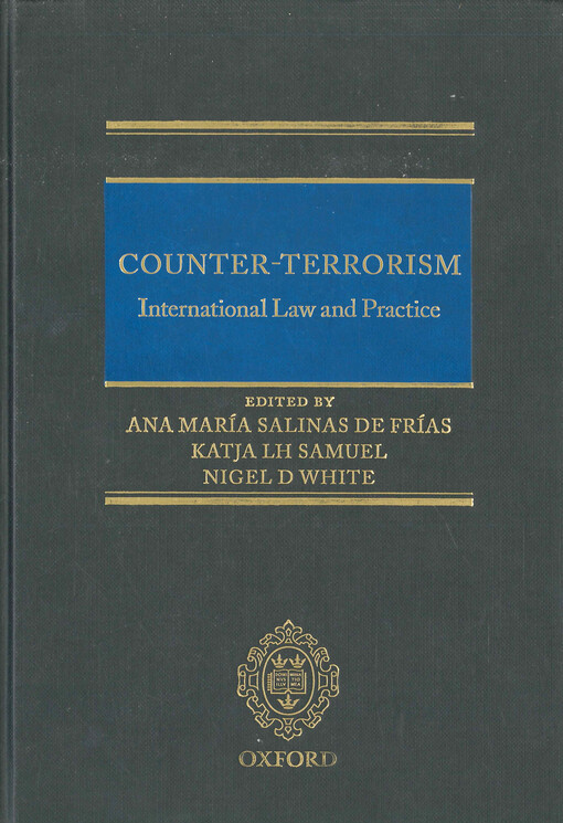 Counter-terrorism : international law and practice