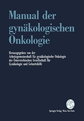 Manual der gynäkologischen Onkologie (German Edition)
