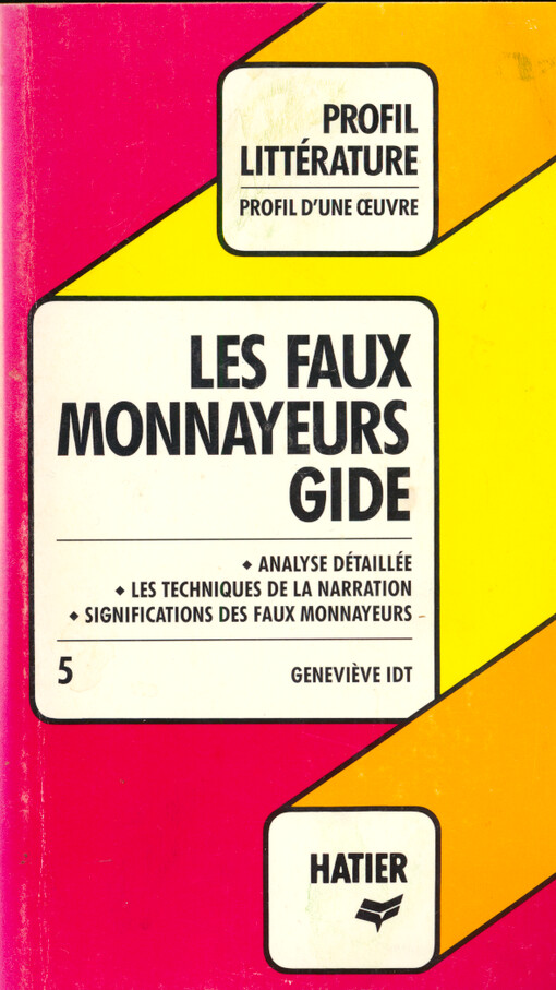André Gide, Les Faux-monnayeurs : analyse critique