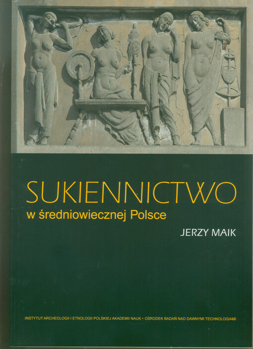 Sukiennictwo w średniowiecznej Polsce