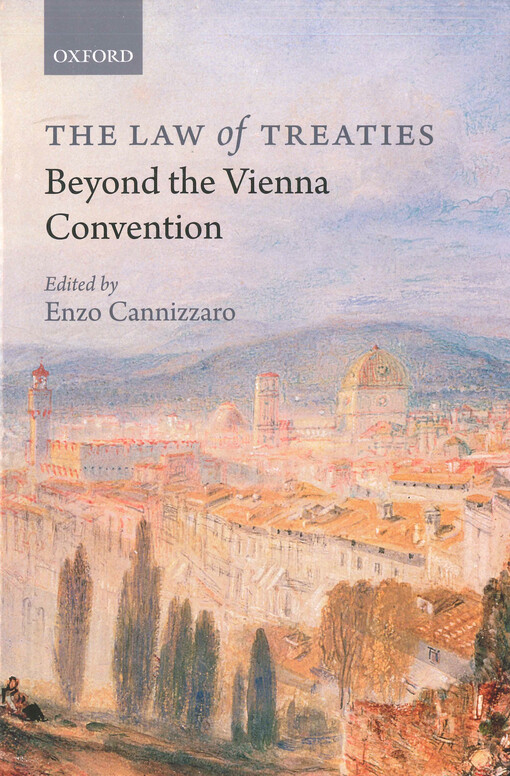 The law of treaties beyond the Vienna Convention
