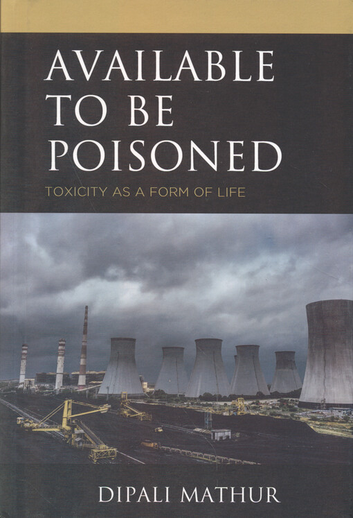 Available to be poisoned : toxicity as a form of life