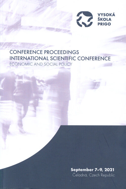 Proceedings of the international scientific conference Economic and Social Policy : ...