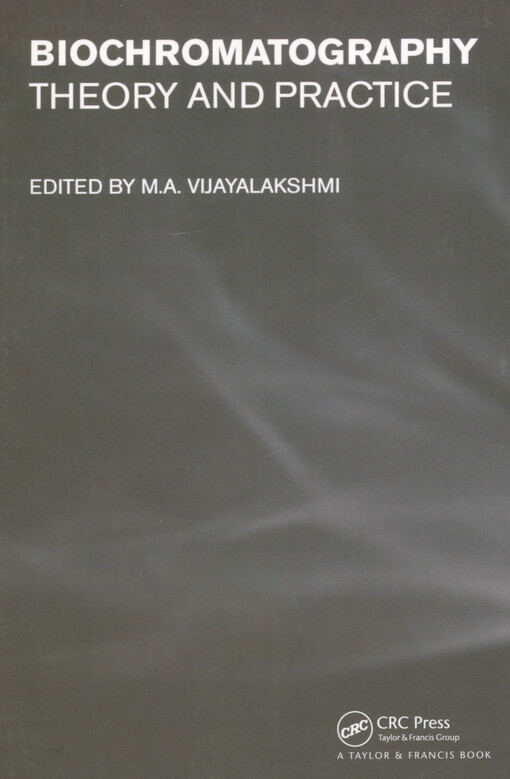 Biochromatography : theory and practice