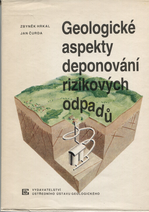 Geologické aspekty deponování rizikových odpadů